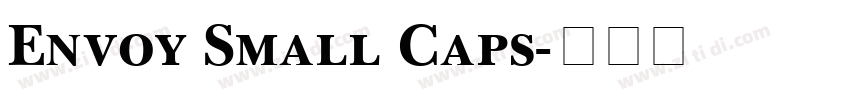 Envoy Small Caps字体转换